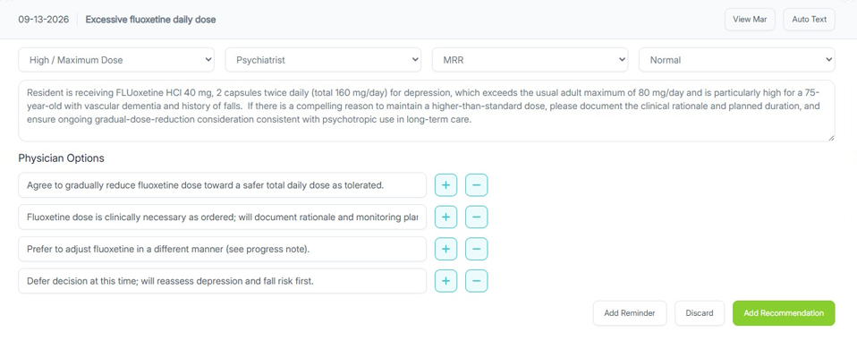 Pharmacore recommendation screen: an excessive fluoxetine daily dose finding with four physician options and an Add Recommendation button